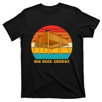 Big Deck Energy Funny Retro Vintage T-Shirt