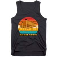 Big Deck Energy Funny Retro Vintage Tank Top