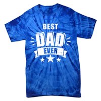 Best Dad Ever Father's Day Gift For Daddy Or Father Gift Tie-Dye T-Shirt