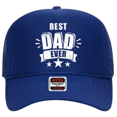 Best Dad Ever Father's Day Gift For Daddy Or Father Gift High Crown Mesh Back Trucker Hat