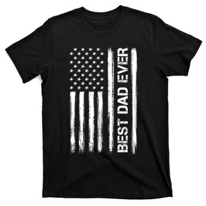 Best Dad Ever American Flag Funny Fathers Day T-Shirt