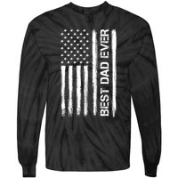 Best Dad Ever American Flag Funny Fathers Day Tie-Dye Long Sleeve Shirt