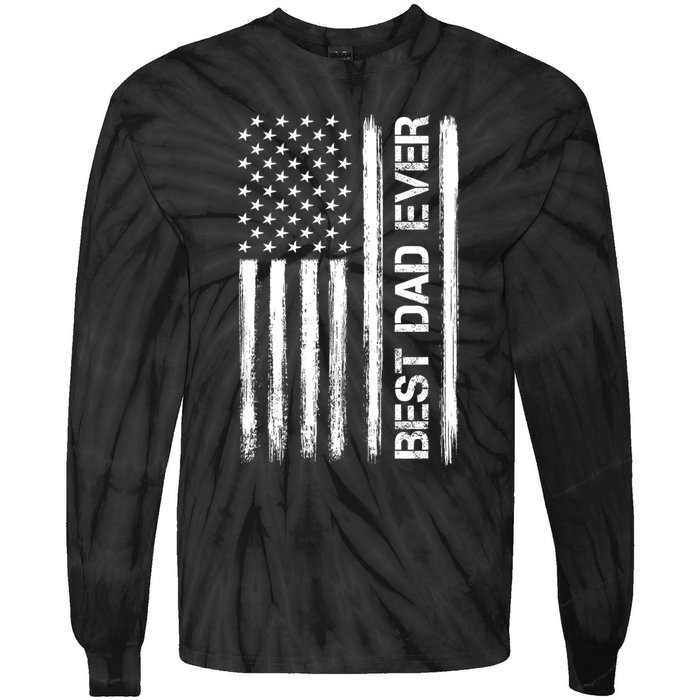 Best Dad Ever American Flag Funny Fathers Day Tie-Dye Long Sleeve Shirt