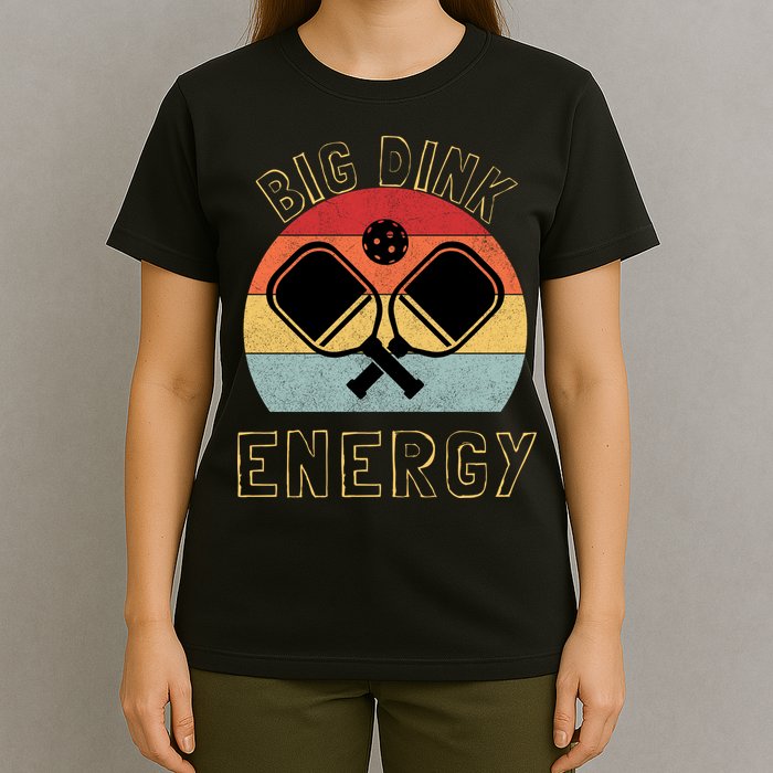 Big Dink Energy Pickleball Funny Dinking Pickle Ball Lover T-Shirt
