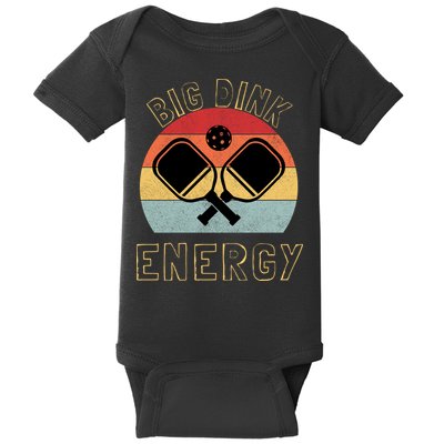Big Dink Energy Pickleball Funny Dinking Pickle Ball Lover Baby Bodysuit