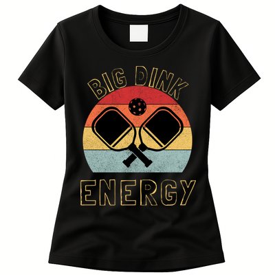 Big Dink Energy Pickleball Funny Dinking Pickle Ball Lover Womens T-Shirt