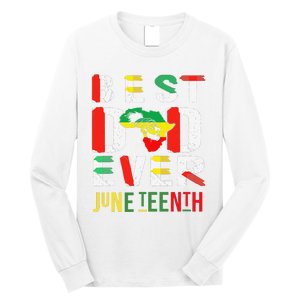 Best Dad Ever Juneteenth June 19, 1865 Long Sleeve Shirt