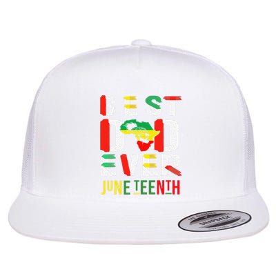 Best Dad Ever Juneteenth June 19, 1865 Flat Bill Trucker Hat