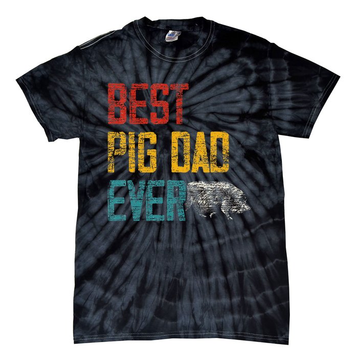 Best Dad Ever Pig Tie-Dye T-Shirt