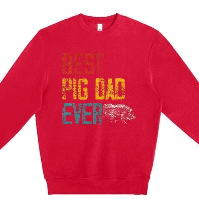 Best Dad Ever Pig Premium Crewneck Sweatshirt