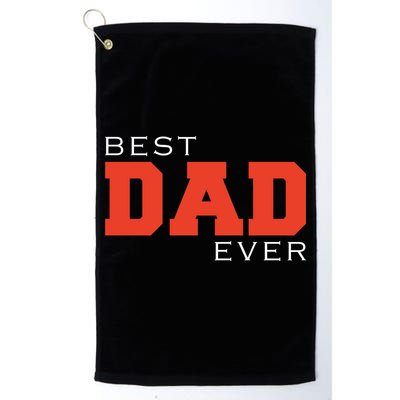 Best Dad Ever Golf Towel