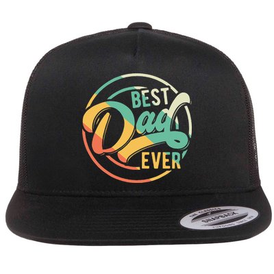 Best Dad Ever Daddy Fathers Day Birthday Gifts For Dad Flatbill Hat