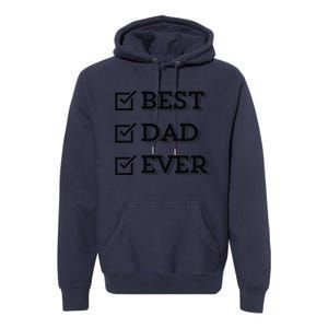 Best Dad Ever Gift For Dad From Daughter Sons Graphic Premium Hoodie