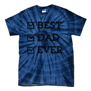 Best Dad Ever Gift For Dad From Daughter Sons Graphic Tie-Dye T-Shirt