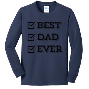 Best Dad Ever Gift For Dad From Daughter Sons Graphic Kids Long Sleeve Shirt