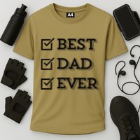 Best Dad Ever Gift For Dad From Daughter Sons Graphic Cooling Performance Crew T-Shirt