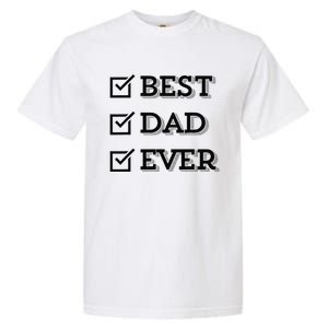 Best Dad Ever Gift For Dad From Daughter Sons Graphic Garment-Dyed Heavyweight T-Shirt