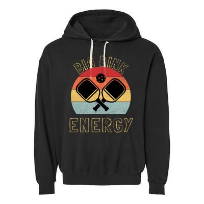 Big Dink Energy Funny Pickleball Garment-Dyed Fleece Hoodie
