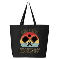 Big Dink Energy Funny Pickleball 25L Jumbo Tote