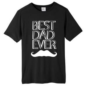 Best Dad Ever Cute Gift Tall Fusion ChromaSoft Performance T-Shirt