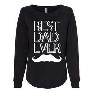 Best Dad Ever Cute Gift Womens California Wash Sweatshirt