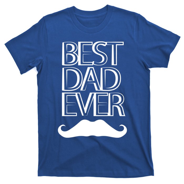 Best Dad Ever Cute Gift T-Shirt