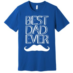 Best Dad Ever Cute Gift Premium T-Shirt