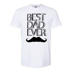 Best Dad Ever Cute Gift Softstyle CVC T-Shirt