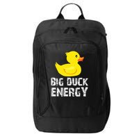 Big Duck Energy Yellow Rubber Duck Design City Backpack