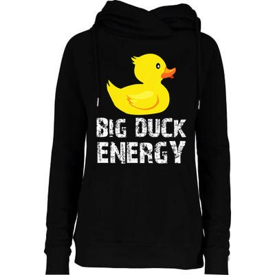 Big Duck Energy Yellow Rubber Duck Design Womens Funnel Neck Pullover Hood