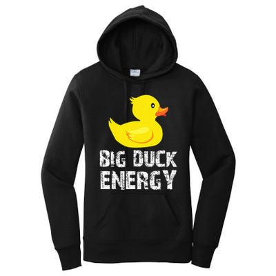 Big Duck Energy Yellow Rubber Duck Design Women's Pullover Hoodie