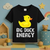 Big Duck Energy Yellow Rubber Duck Design Toddler T-Shirt