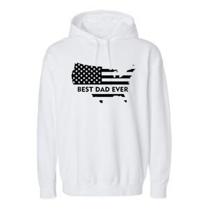 Best Dad Ever Patriot USA Flag Garment-Dyed Fleece Hoodie