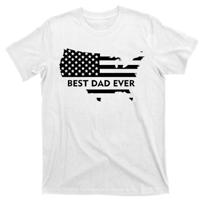 Best Dad Ever Patriot USA Flag T-Shirt