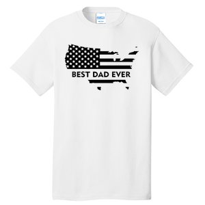 Best Dad Ever Patriot USA Flag Tall T-Shirt