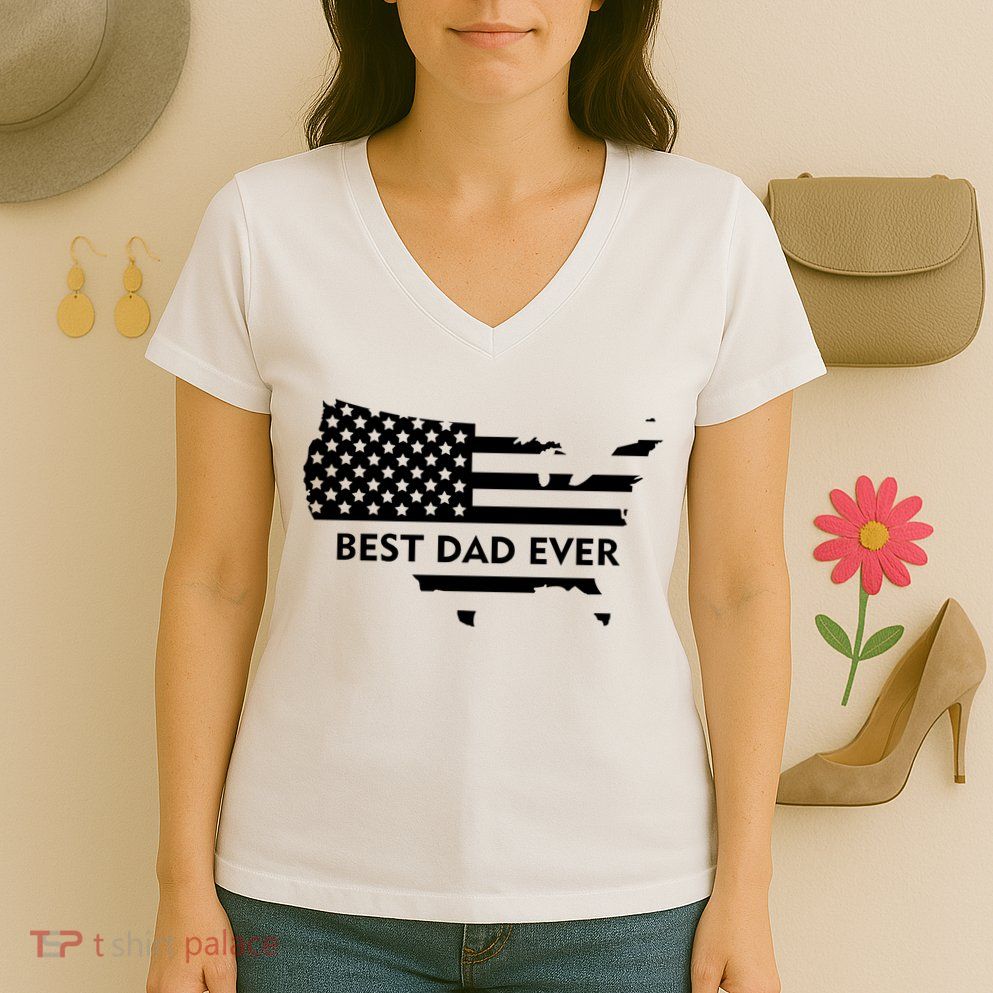 Best Dad Ever Patriot USA Flag Women's V-Neck T-Shirt