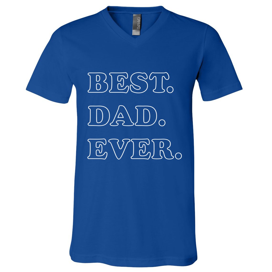 Best Dad Ever Gift V-Neck T-Shirt