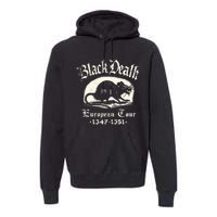 Black Death European Plague Rat Medieval History Premium Hoodie