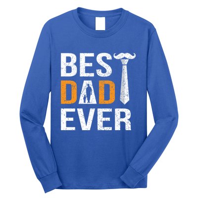 Best Dad Ever Gift Long Sleeve Shirt