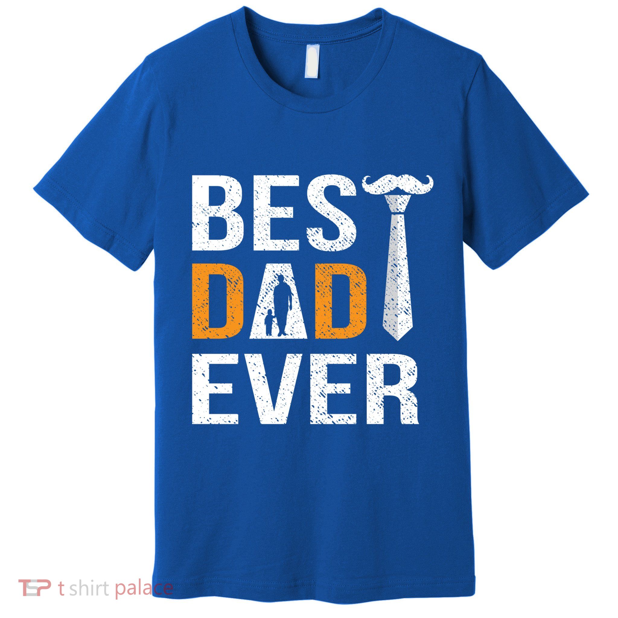 Best Dad Ever Gift Premium T-Shirt