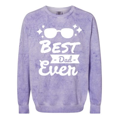 Best Dad Ever Cool Fathers Day Gift Colorblast Crewneck Sweatshirt