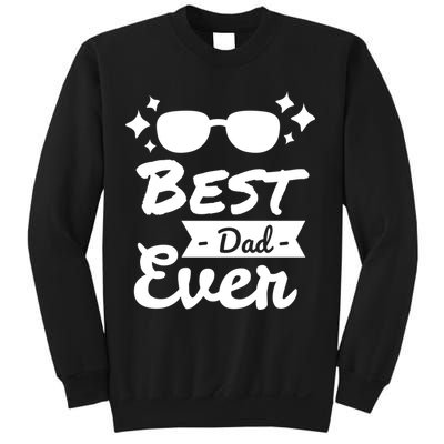 Best Dad Ever Cool Fathers Day Gift Sweatshirt