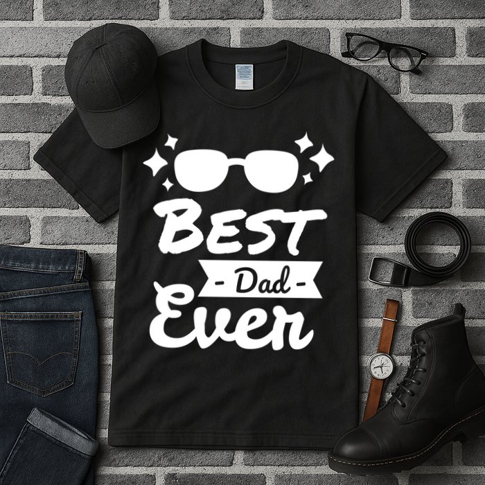 Best Dad Ever Cool Fathers Day Gift Tall T-Shirt