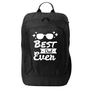 Best Dad Ever Cool Fathers Day Gift City Backpack