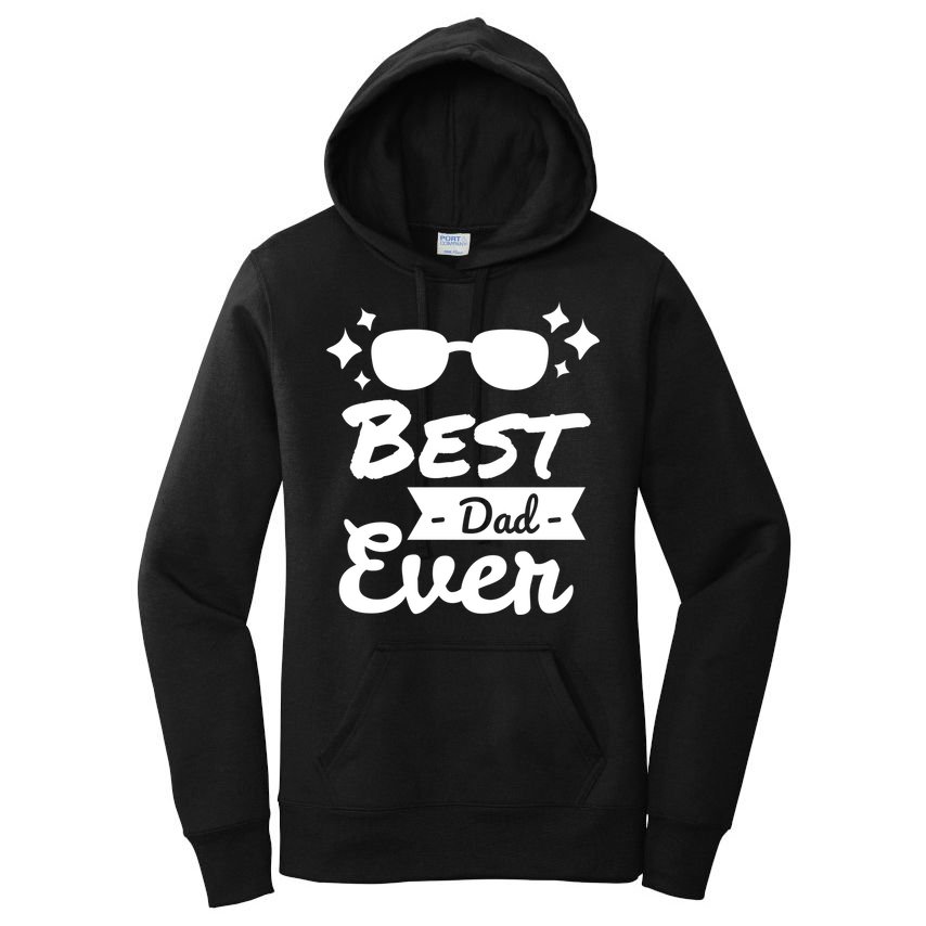 Best Dad Ever Cool Fathers Day Gift Women's Pullover Hoodie