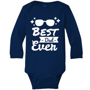 Best Dad Ever Cool Fathers Day Gift Baby Long Sleeve Bodysuit