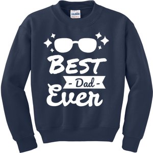 Best Dad Ever Cool Fathers Day Gift Kids Sweatshirt