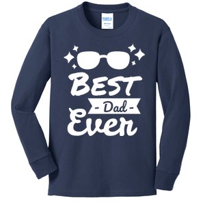 Best Dad Ever Cool Fathers Day Gift Kids Long Sleeve Shirt