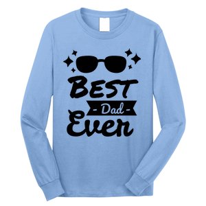 Best Dad Ever Cool Fathers Day Gift Long Sleeve Shirt