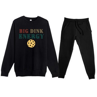 Big Dink Energy Pickleball Funny Pickle Ball Lover Retro Premium Crewneck Sweatsuit Set